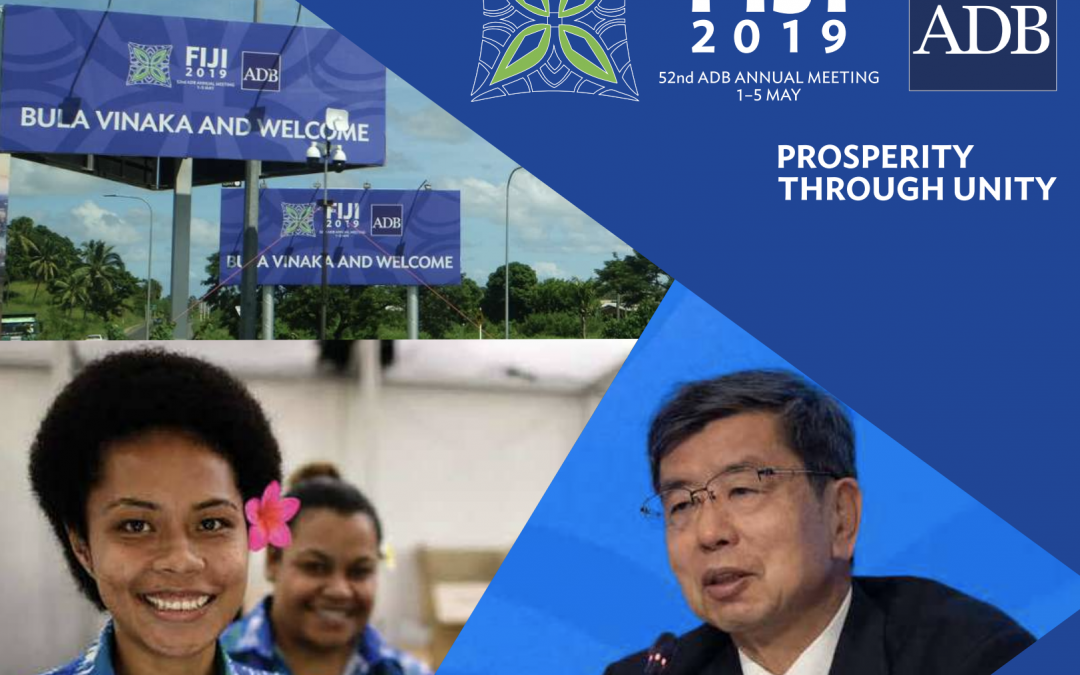 ADB’s 52nd Annual Meeting, and AFE’s 33rd, in Nadi, Fiji, 1–5 May 2019